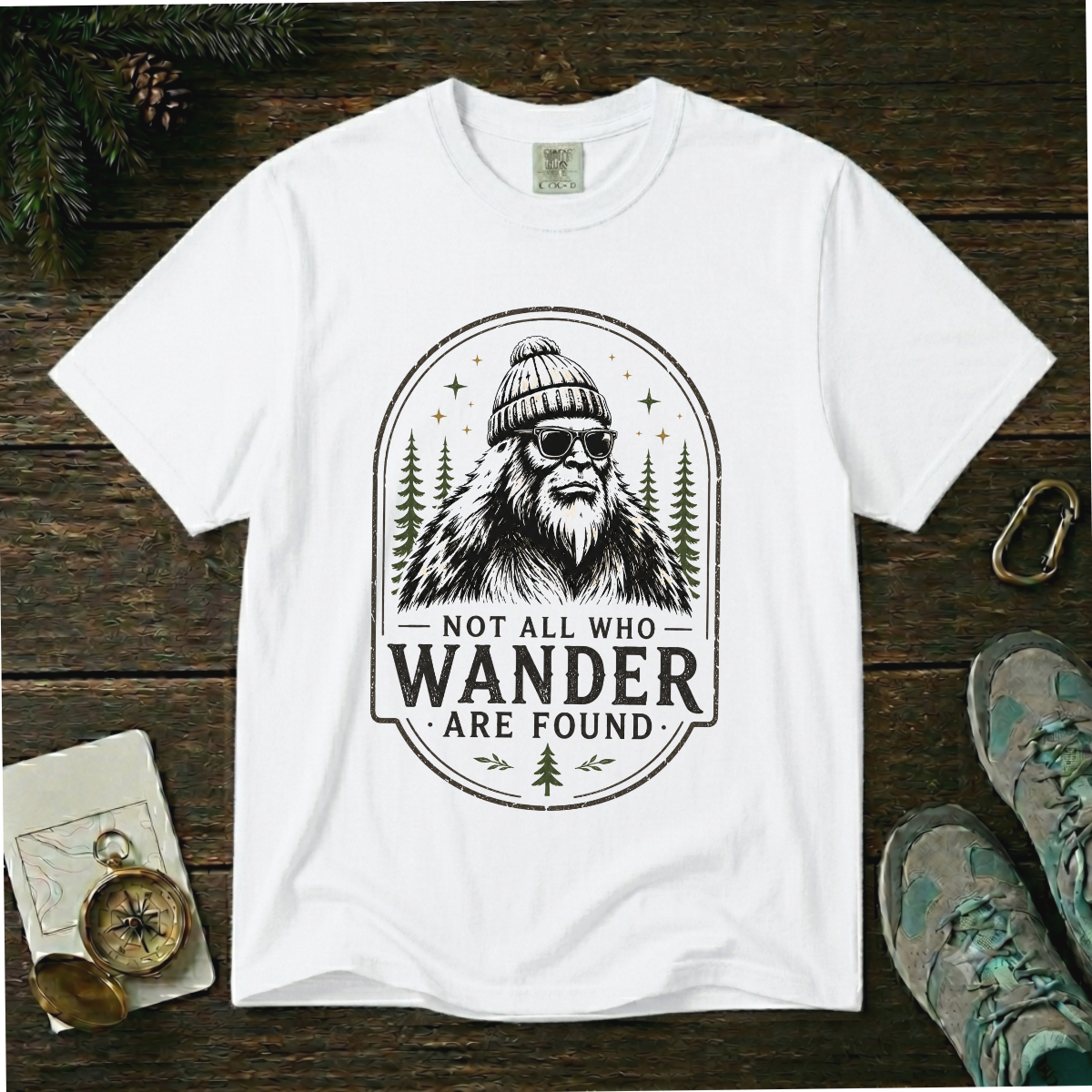 Not All Who Wander Are Found – Funny Bigfoot T-Shirt | Outdoors Edition